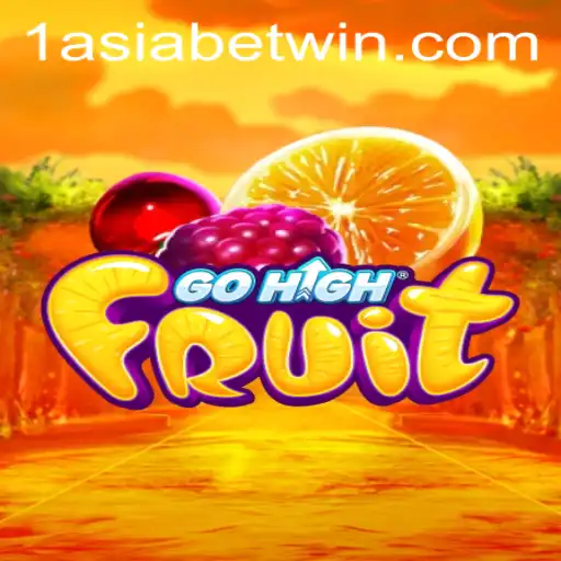 Exploring GoHighFruit and Its Integration with 1AsiaBet